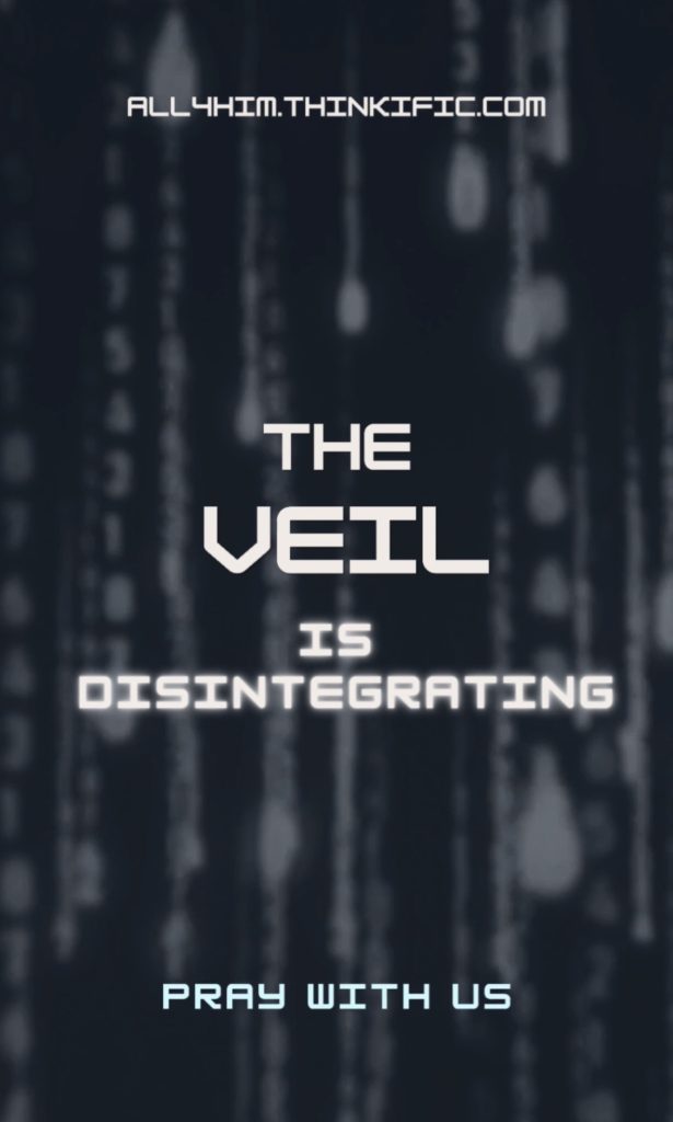 The Veil is Disintegrating